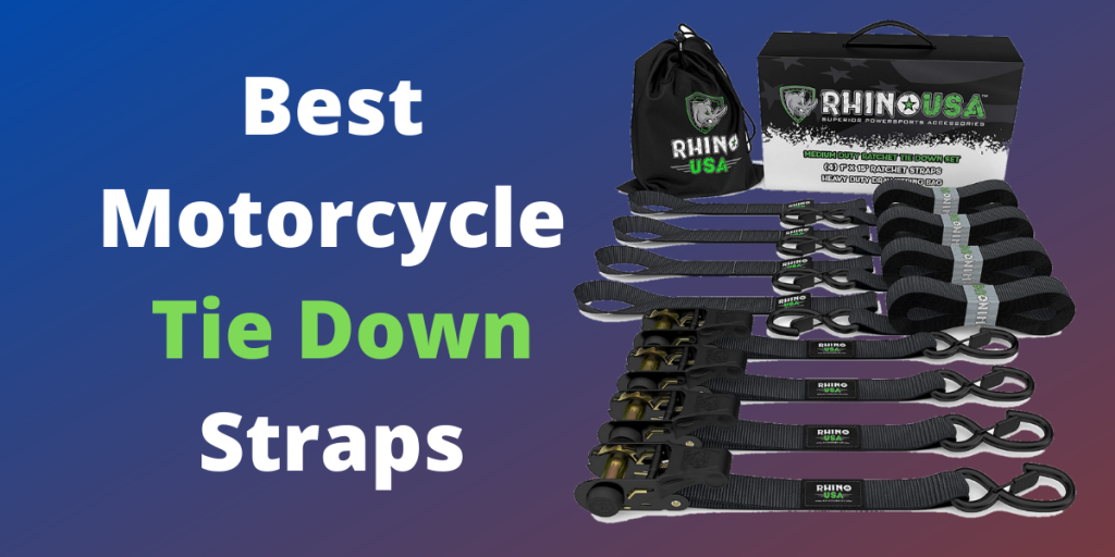 5 Best Motorcycle Tie-Down Straps - Reviewed | Throttle Buff