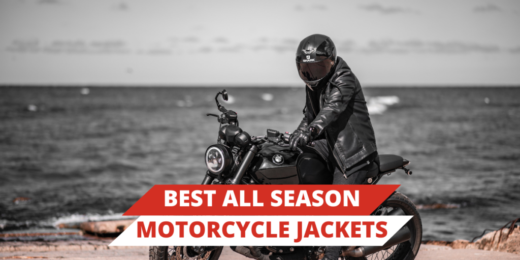 5 Best All(4) Season Motorcycle Jackets [2022] | Throttle Buff